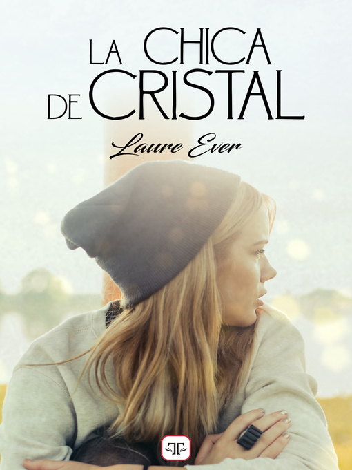 Title details for La chica de cristal by Laure Ever - Available